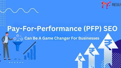 pay-for-performance-(pfp)-seo-can-be-a-game-changer-for-businesses